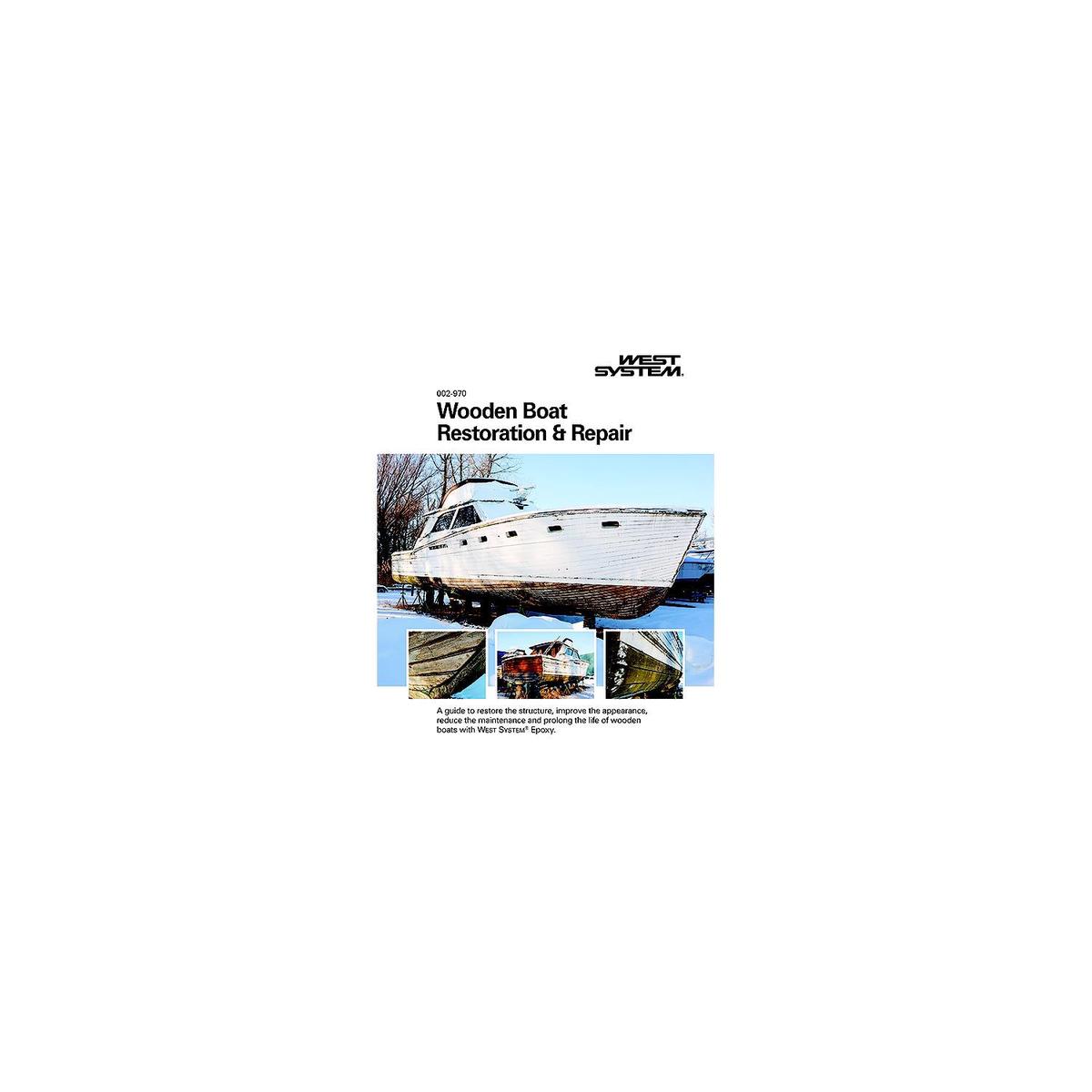 Wooden Boat Restoration & Repair Manual